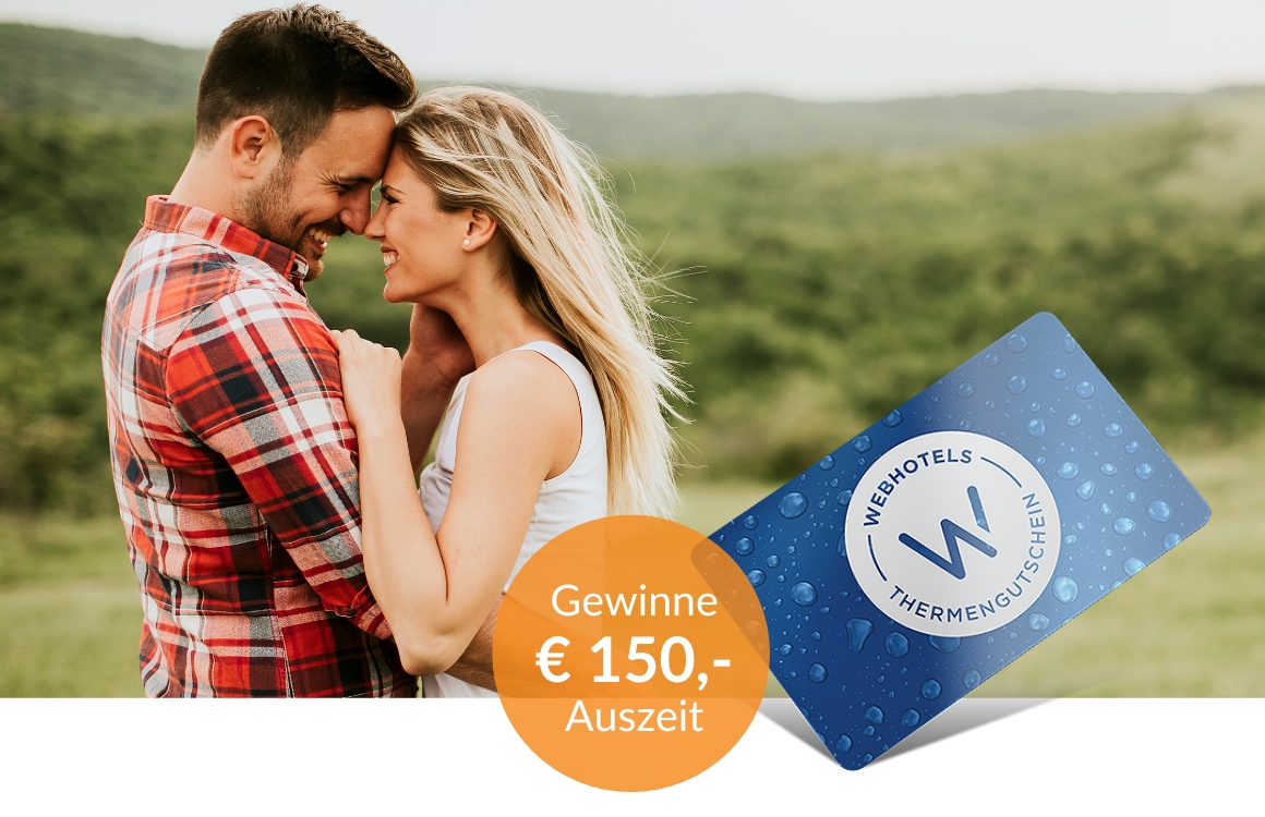 Einen WEBHOTELS Thermen & Wellnessgutschein im Wert von € 150,- für deine ganz persönliche Auszeit