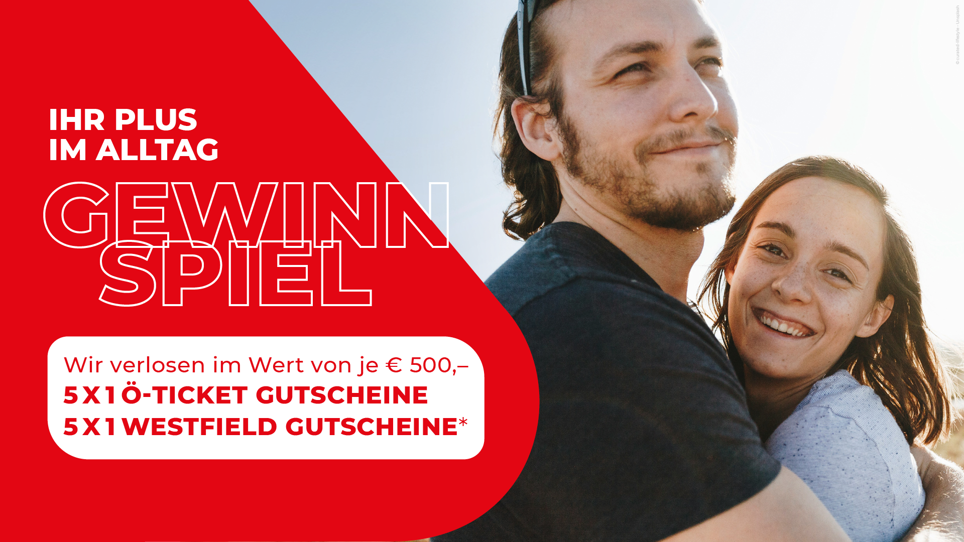 5 Ö-Ticket-Gutscheine im Wert von je 500 € und 5 Westfield-Gutscheine im Wert von je 500 €