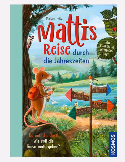 es 1 Exemplar von „Mattis Reise durch die Jahreszeiten“ von Miriam Fritz aus dem Kosmos Verlag